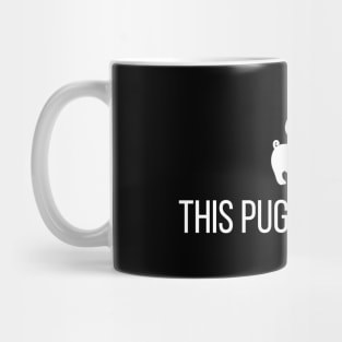 This Pug Is My Drug Mug